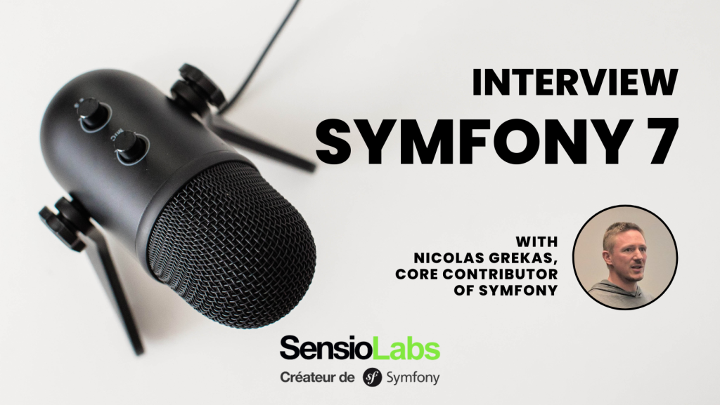 Interview release Symfony 7