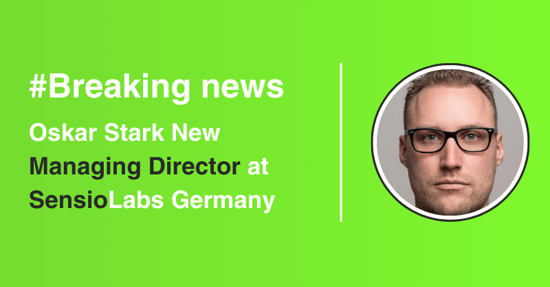 Breaking News Oskar Stark New Managing Director SensioLabs Germany